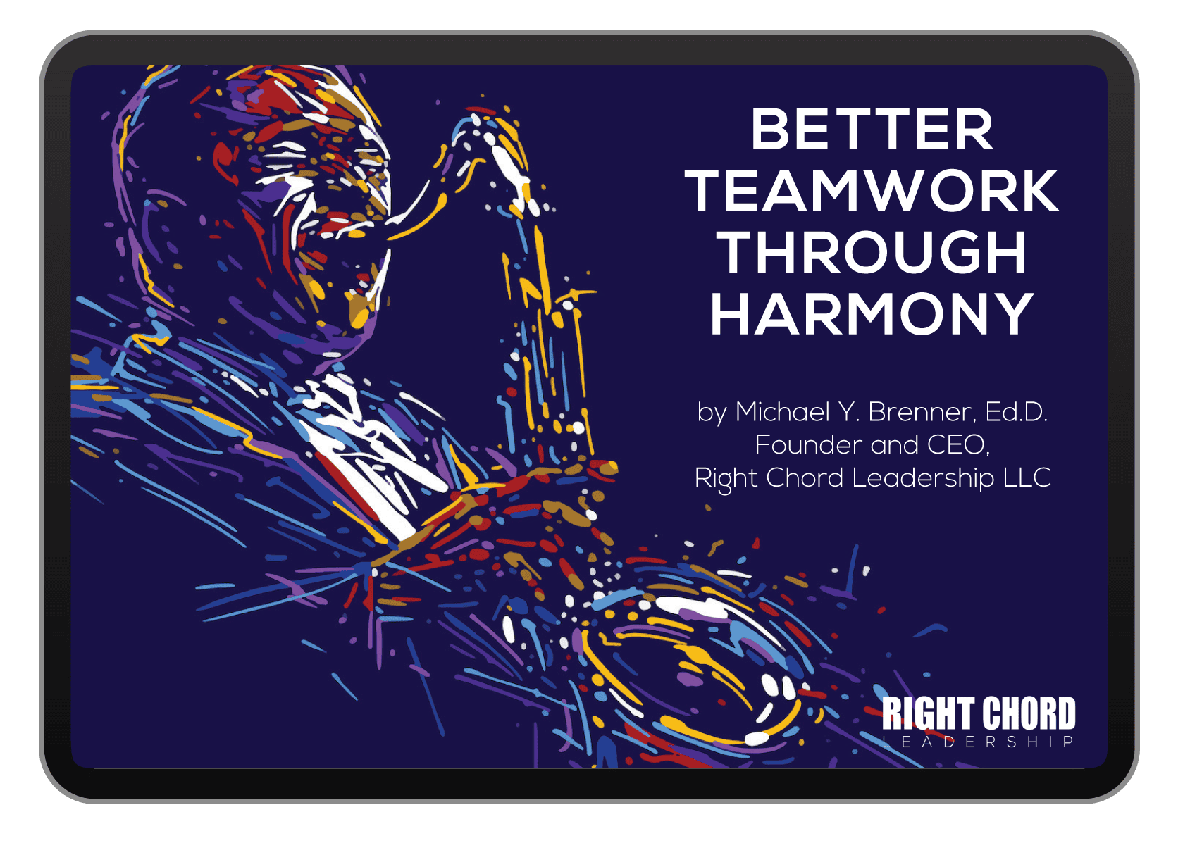 Better Teamwork Through Harmony